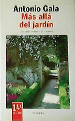 Bild des Verkufers fr Ms all del Jardin. zum Verkauf von Librera y Editorial Renacimiento, S.A.