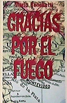 Imagen del vendedor de Gracias por el fuego. a la venta por Librera y Editorial Renacimiento, S.A.