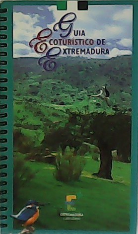 Image du vendeur pour Gua Ecoturstico de Extremadura. mis en vente par Librera y Editorial Renacimiento, S.A.