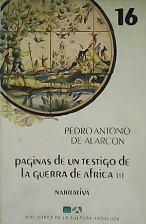 Immagine del venditore per Pginas de un testigo de la guerra de frica (1-2). venduto da Librera y Editorial Renacimiento, S.A.