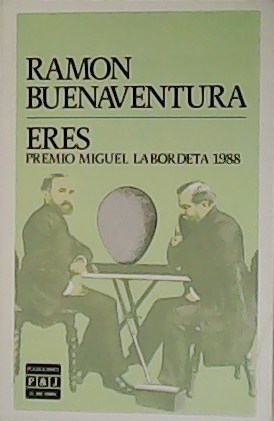 Imagen del vendedor de Eres. Premio Miguel Labordeta 1988. a la venta por Librera y Editorial Renacimiento, S.A.