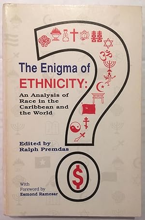 Seller image for The enigma of ethnicity : an analysis of race in the Caribbean and the world for sale by Joseph Burridge Books