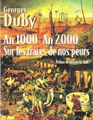 An 1000 An 2000 sur Les Traces De Nos Peurs