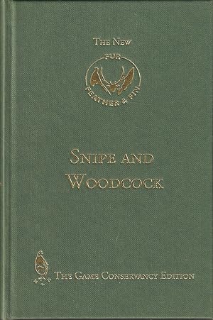 Seller image for SNIPE AND WOODCOCK. By L.H. de Visme Shaw. With chapters on Snipe and Woodcock in Ireland by Richard J. Usher, Cookery by Alexander Innes Shand. Fur, Feather & Fin Series. Signet Press edition. for sale by Coch-y-Bonddu Books Ltd