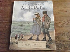 Seller image for The Return of the "Antelope" for sale by Peter Pan books