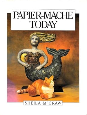 PAPIER-MACHE TODAY