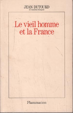 Le vieil homme et la France