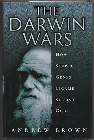 Image du vendeur pour The Darwin Wars: How Stupid Genes Became Selfish Gods mis en vente par The Glass Key