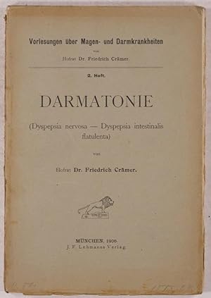 Bild des Verkufers fr Darmatonie (Dyspesia nervosa - Dyspepsia intestinalis flatulenta). zum Verkauf von Antiq. F.-D. Shn - Medicusbooks.Com