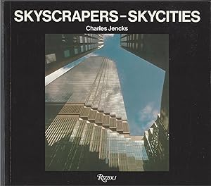 Imagen del vendedor de Skyscrapers Skyprickers Skycities a la venta por BYTOWN BOOKERY