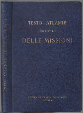 Testo-atlante illustrato delle missioni