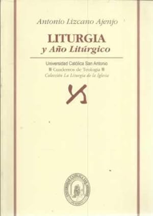 Imagen del vendedor de Liturgia y ao litrgico a la venta por Librera Cajn Desastre