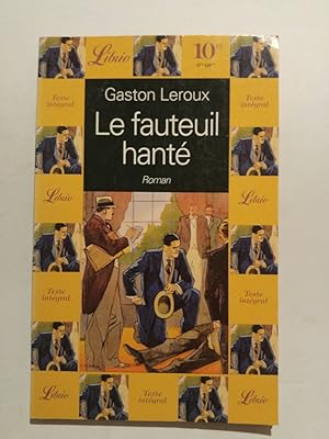 Seller image for Le fauteuil hanté for sale by ANTIQUARIAT Franke BRUDDENBOOKS