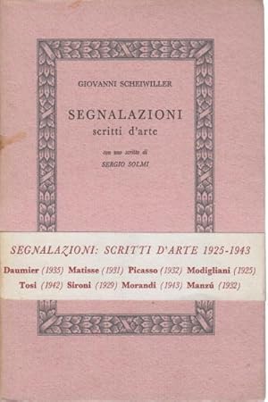 Seller image for Segnalazioni scritti d'arte for sale by Di Mano in Mano Soc. Coop