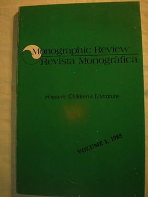 Image du vendeur pour Monographic Review. Revista Monogrfica Volumen I, 1985 Hispanic Children's Literature mis en vente par Librera Antonio Azorn