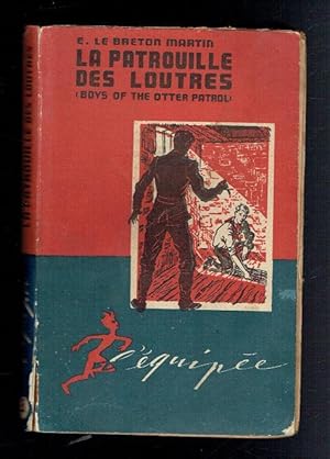 Image du vendeur pour La Patrouille des Loutres mis en vente par Sonnets And Symphonies