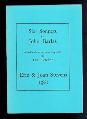 Seller image for Six Sonnets by John Barlas. No 85 of 95 copies for sale by Sonnets And Symphonies