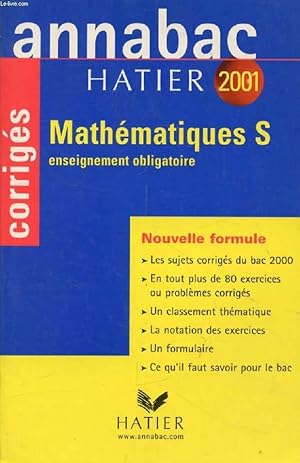 Image du vendeur pour ANNABAC 2001, MATHEMATIQUES, S (Enseignement Obligatoire), CORRIOGES mis en vente par Le-Livre