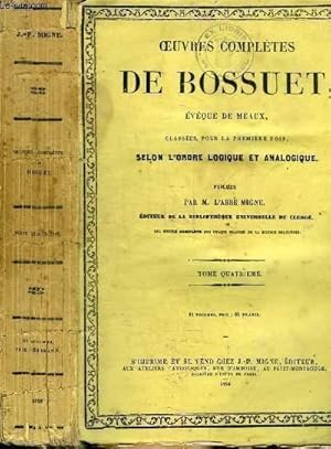 Bild des Verkufers fr OEUVRES COMPLETES DE BOSSUET EVEQUE DE MEAUX - TOME QUATRIEME zum Verkauf von Le-Livre