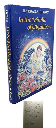 Seller image for IN THE MIDDLE OF A RAINBOW for sale by Rare Book Cellar