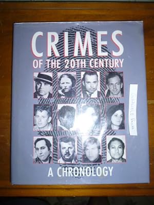 Immagine del venditore per Crimes of the 20th Century: A Chronology venduto da Gargoyle Books, IOBA