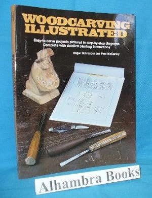 Seller image for Woodcarving Illustrated for sale by Alhambra Books
