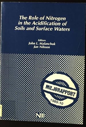 Seller image for The Role of Nitrogen in the Acidification of Soils and Surface Waters for sale by books4less (Versandantiquariat Petra Gros GmbH & Co. KG)