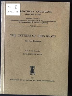 Imagen del vendedor de The Letters of John Keats Bibliotheca Anglicana, Texts and Studies, Volume 10 a la venta por books4less (Versandantiquariat Petra Gros GmbH & Co. KG)