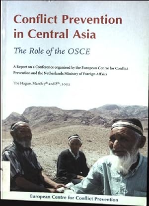 Bild des Verkufers fr Conflict Prevention in Central Asia, The Role of the OSCE zum Verkauf von books4less (Versandantiquariat Petra Gros GmbH & Co. KG)