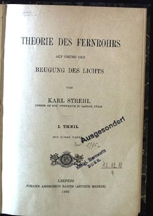 Theorie des Fernrohrs auf Grund der Beugung des Lichts, 1.Theil