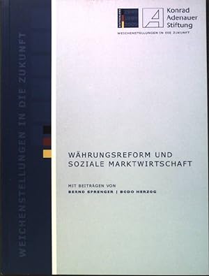Bild des Verkufers fr Whrungsreform und soziale Marktwirtschaft. zum Verkauf von books4less (Versandantiquariat Petra Gros GmbH & Co. KG)