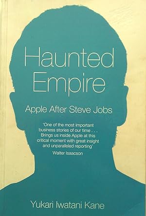 Immagine del venditore per Haunted Empire: Apple After Steve Jobs. venduto da Banfield House Booksellers