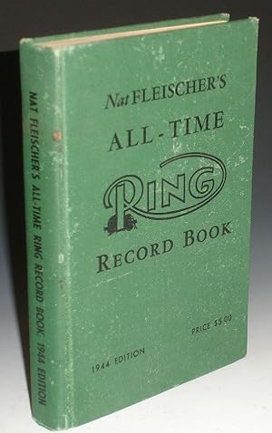 Nat Flesicher's All-time Ring Record Book
