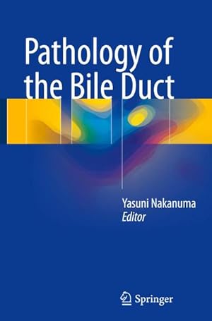 Imagen del vendedor de Pathology of the Bile Duct a la venta por AHA-BUCH GmbH