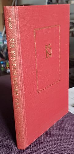 Seller image for Sir Kenelm Digby, F.R.S., 1603-1665: A Bibliography Based on the Collection of K. Garth Huston, Sr., M.D. for sale by Ted Kottler, Bookseller