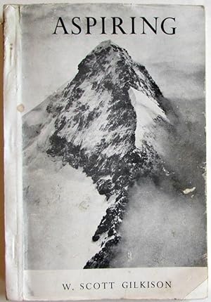 Image du vendeur pour Aspiring, New Zealand : The Romantic Story of the "Matterhorn of the Southern Alps" mis en vente par Ariel Books IOBA