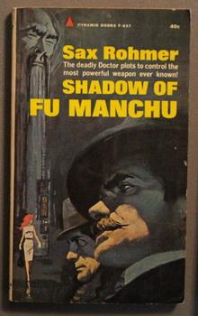 Seller image for Shadow of Fu Manchu. (Pyramid Book #F-837) vs Nayland Smith Series for sale by Comic World