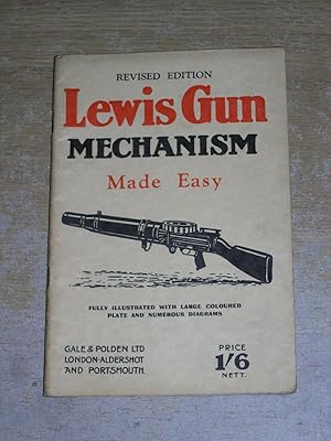 Lewis Gun Mechanism Made Easy