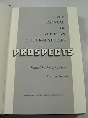 Seller image for Prospects. The Annual of American Cultural Studies. Vol. 7. for sale by Antiquariat Bookfarm