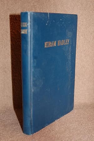 Image du vendeur pour Hiram Hadley mis en vente par Books by White/Walnut Valley Books