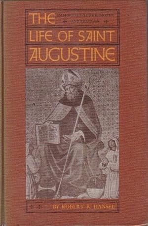 Seller image for THE LIFE OF SAINT AUGUSTINE for sale by Black Stump Books And Collectables