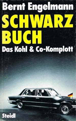 Bild des Verkäufers für Schwarzbuch : d. Kohl-&-Co-Komplott. zum Verkauf von Antiquariat Buchhandel Daniel Viertel