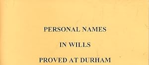 Imagen del vendedor de Personal Names in Wills Proved at Durham 1787-1791 a la venta por Barter Books Ltd