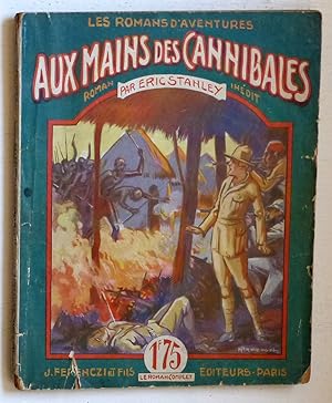 Imagen del vendedor de Aux mains des cannibales a la venta por Le Rayon populaire