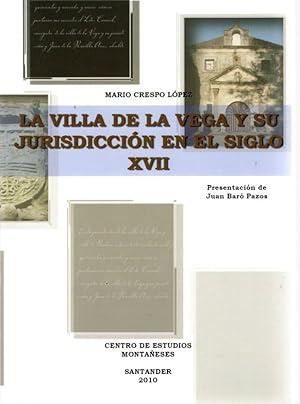 Image du vendeur pour La villa de La Vega y su jurisdiccin en el siglo XVII . mis en vente par Librera Astarloa