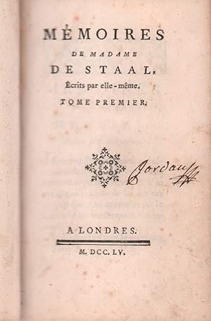 Mémoires de Madame de Staal. Écrits par elle-même. Tome 1-2 (de 4) en 1 vol.