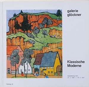 Galerie Glöckner. Klassische Moderne. Katalog 32. Ausstellung vom 27.2. 1987 ? 16.4.1987.