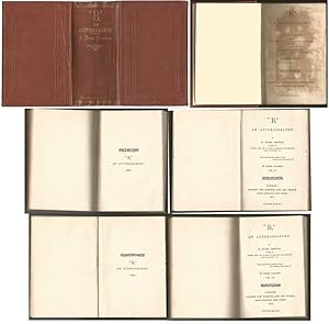 "B" An Autobiography [FIRST EDITION COMPLETE IN 3 VOLUMES IN THE ONE BOOK]