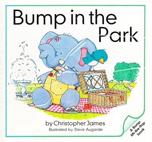 Seller image for Bump in the Park (A Bump lift-the-flap book) for sale by Nanny's Web