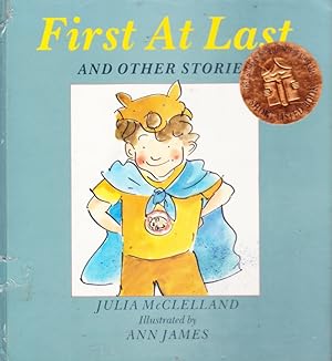 First At Last AND OTHER STORIES